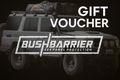 Bush Barrier (Gift Card)